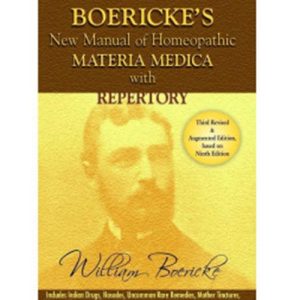 B Jain New Manual of Homoeopathic Materia Medica & Repertory With Relationship of Remedies By WILLIAM BOERICKE